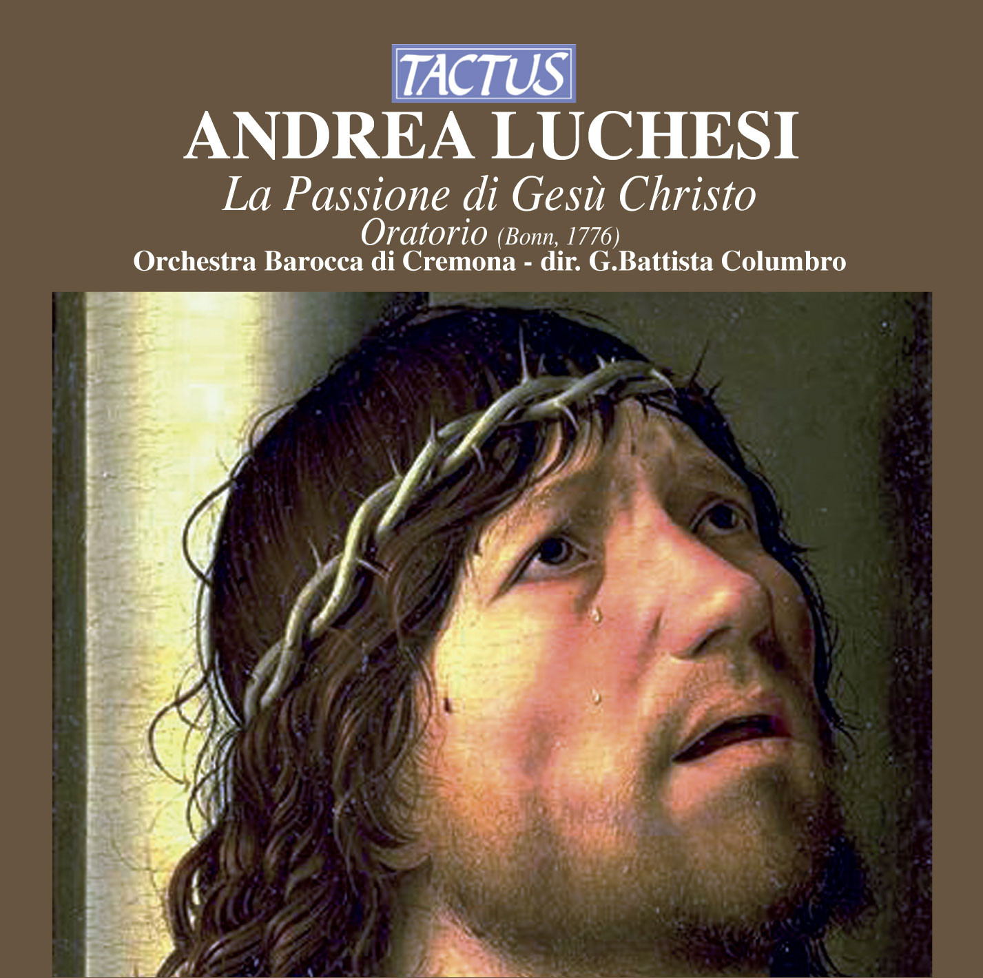 Andrea Luchesi - La passione di Gesù Cristo